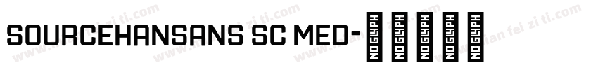 sourcehansans sc med字体转换